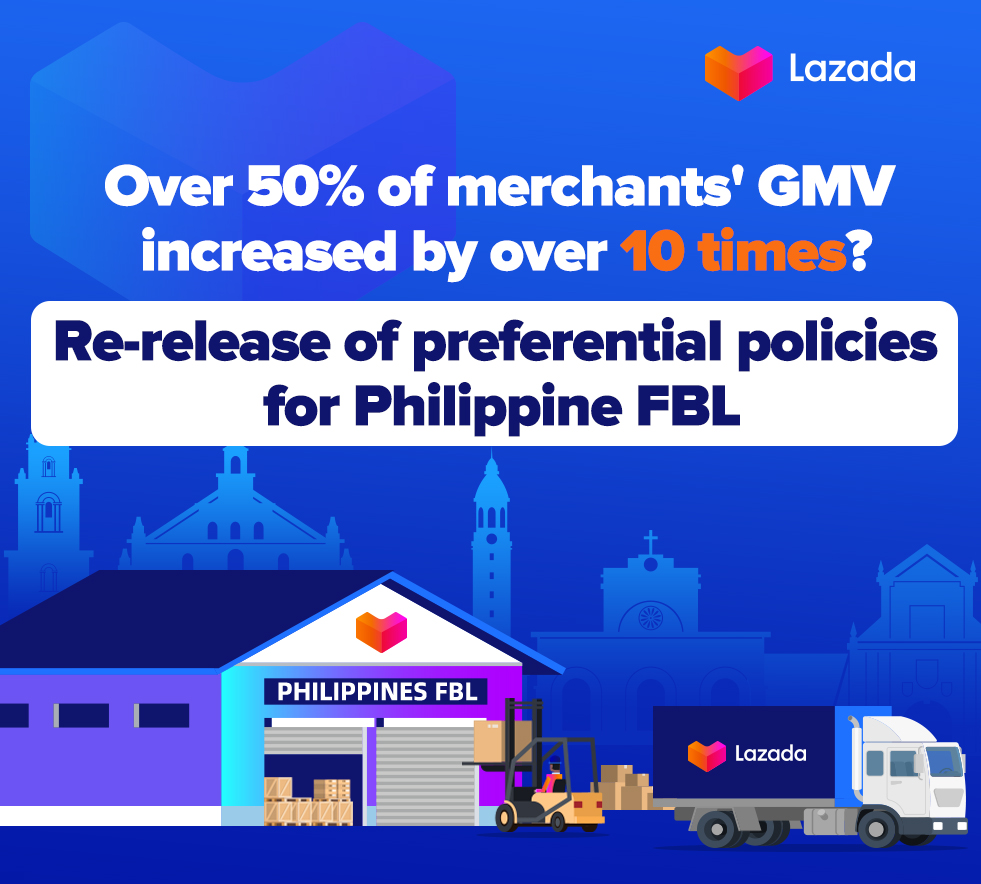 Over 50% of merchants' GMV increased by more than 10 times? Re-release of preferential policies for Lazada Philippine FBL
